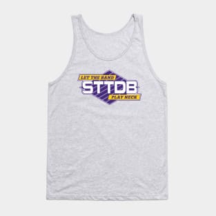 STTDB, Let the Band Play Neck Retro Logo Parody Tank Top